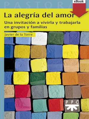 cover image of La alegría del amor
